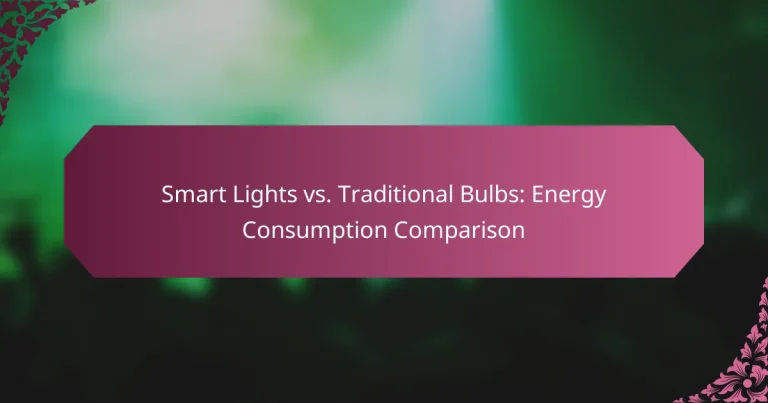 Smart Lights vs. Traditional Bulbs: Energy Consumption Comparison
